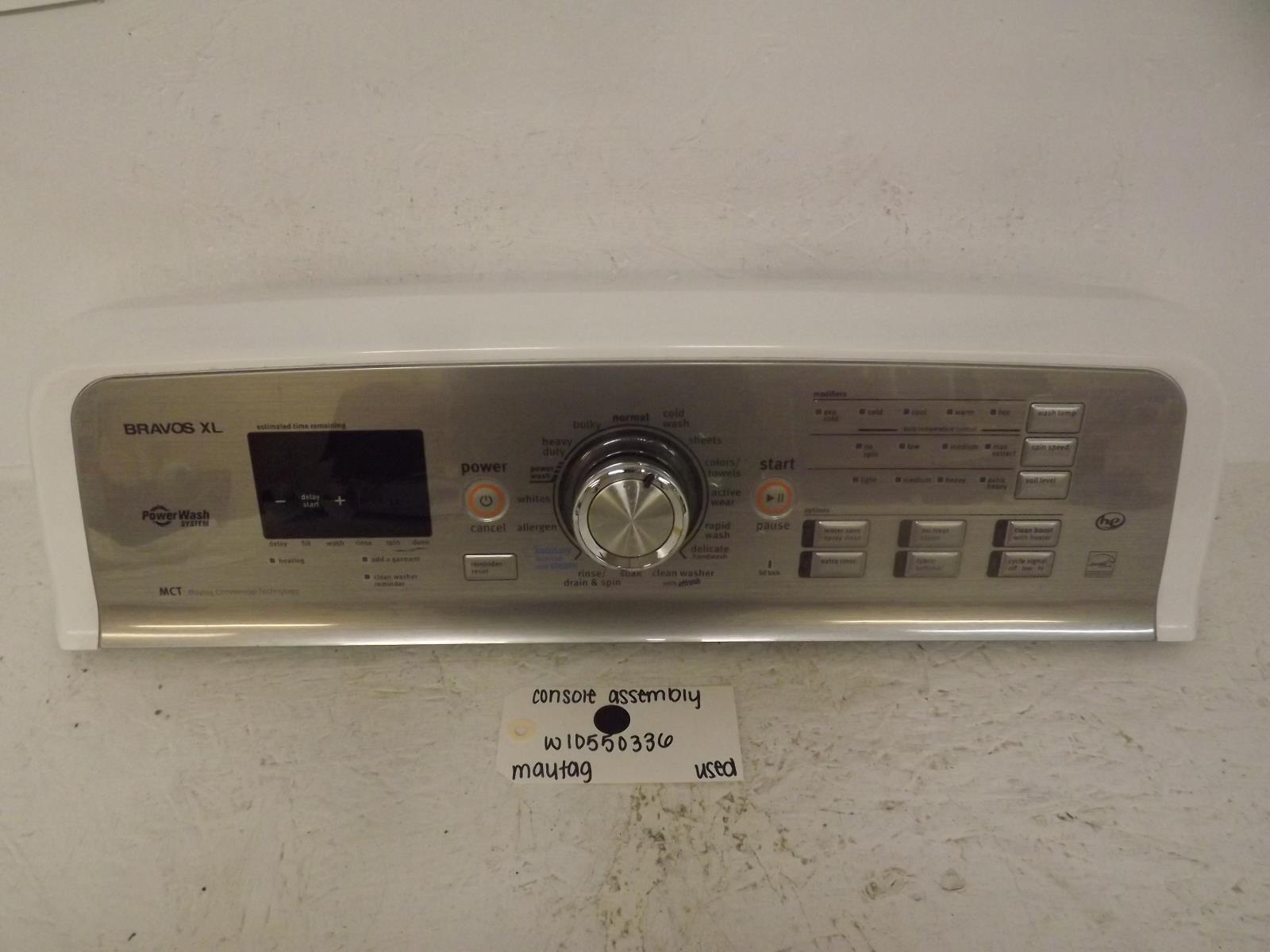 Maytag Washer W10550336 Console Assembly Used Maytag Washer W10550336 Console Assembly Used